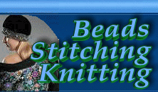 Beads, Stitching, Knitting